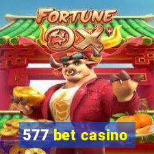 577 bet casino